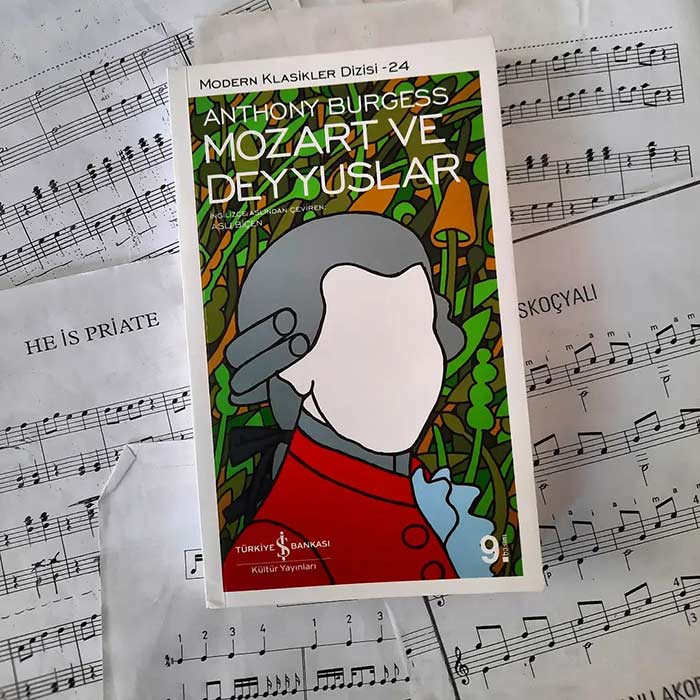 Mozart ve Deyyuslar Kitap Alıntıları – Anthony Burgess