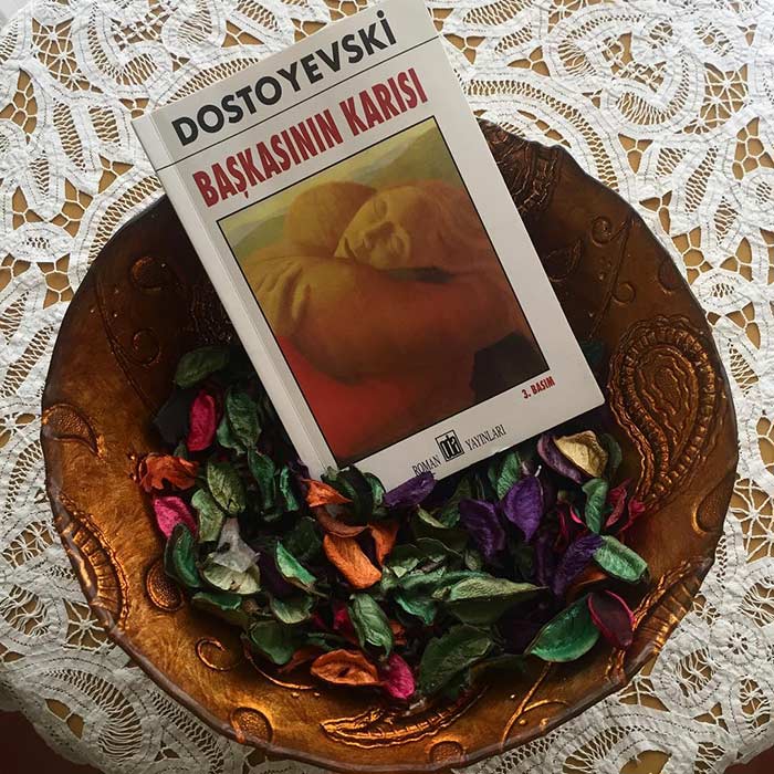 Başkasının Karısı Kitap Alıntıları – Fyodor Dostoyevski