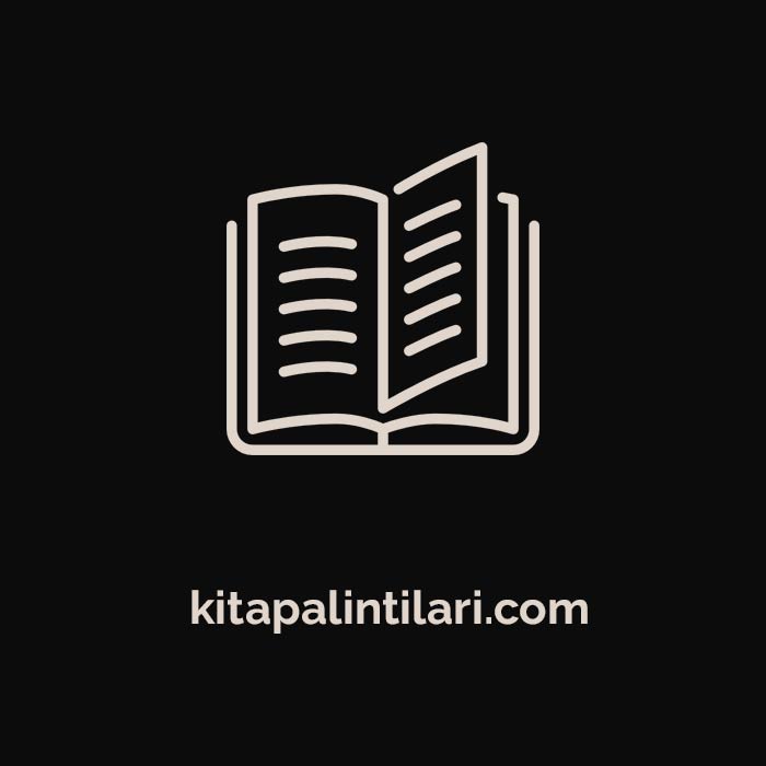 Günlük’ten Seçmeler Kitap Alıntıları – Franz Kafka